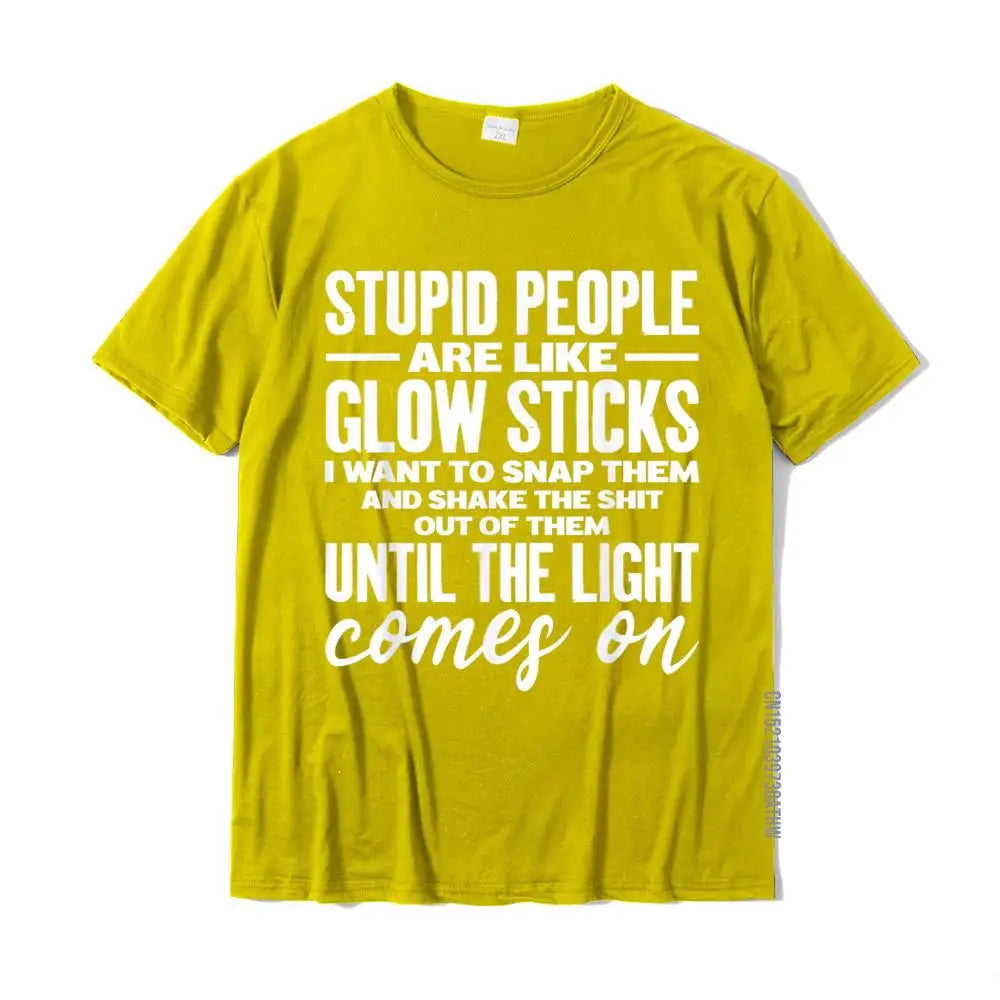 "Stupid People Are Like Glow Sticks" Funny T-Shirt – Humorous Casual Tee for Men - Image 6