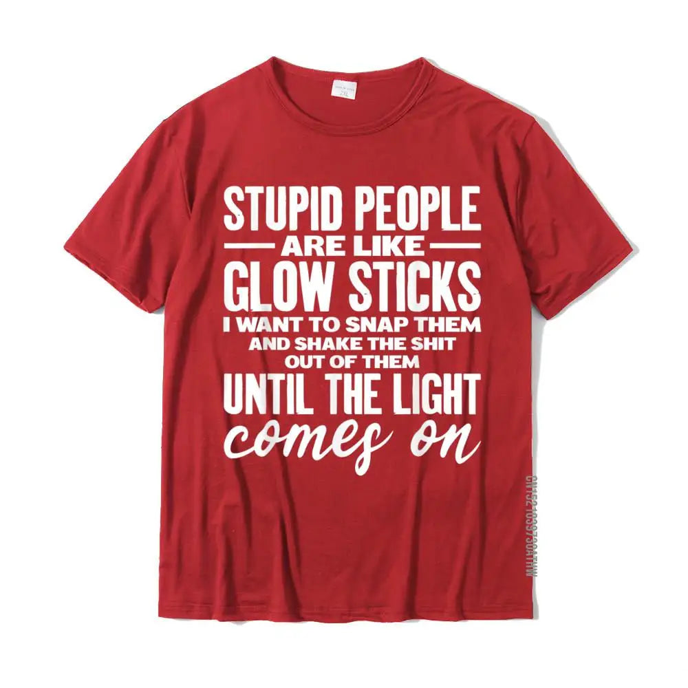 "Stupid People Are Like Glow Sticks" Funny T-Shirt – Humorous Casual Tee for Men - Image 5