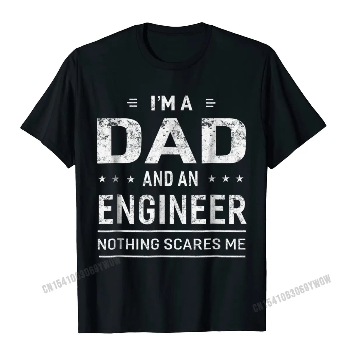 I'm a Dad and an Engineer T-Shirt – Funny Cotton Tee for Men